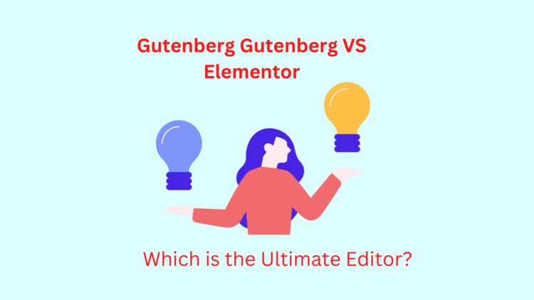 Gutenberg Gutenberg VS Elementor