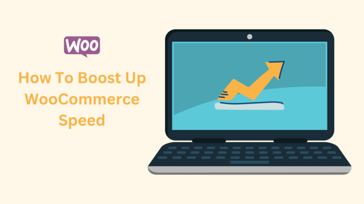 Boost WooCommerce speed