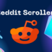 Reddit Scroller