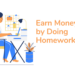 Earn money by doing home work