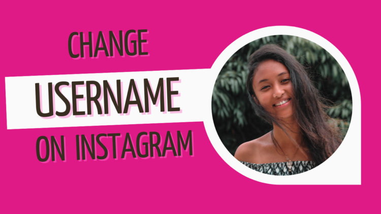 How to change username on Instagram